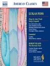 FOSS: Elegy for Anne Frank / Song of Anguish / BEASER: the Heavenly Feast